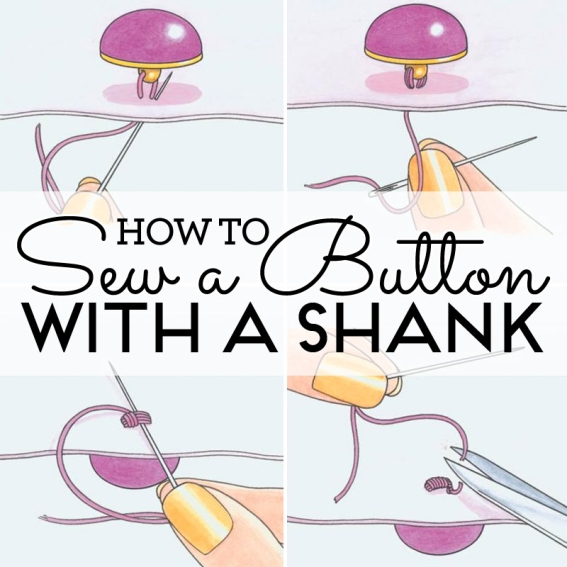 How to sew a button with a shank - How to sew - Sew Magazine