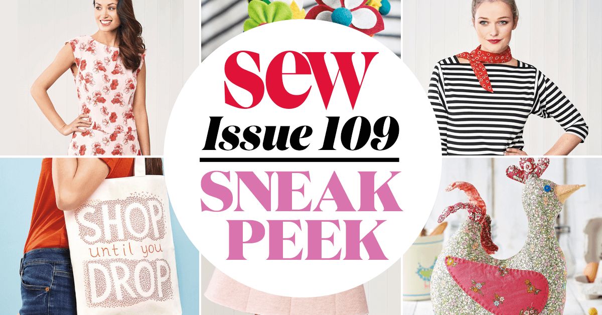 Sew Issue 109 Sneak Peek