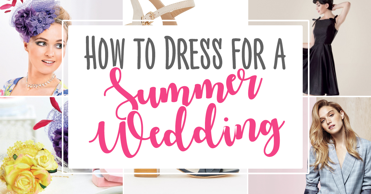 Here’s how to Dress for a Summer Wedding - Sewing Blog - Sew Magazine