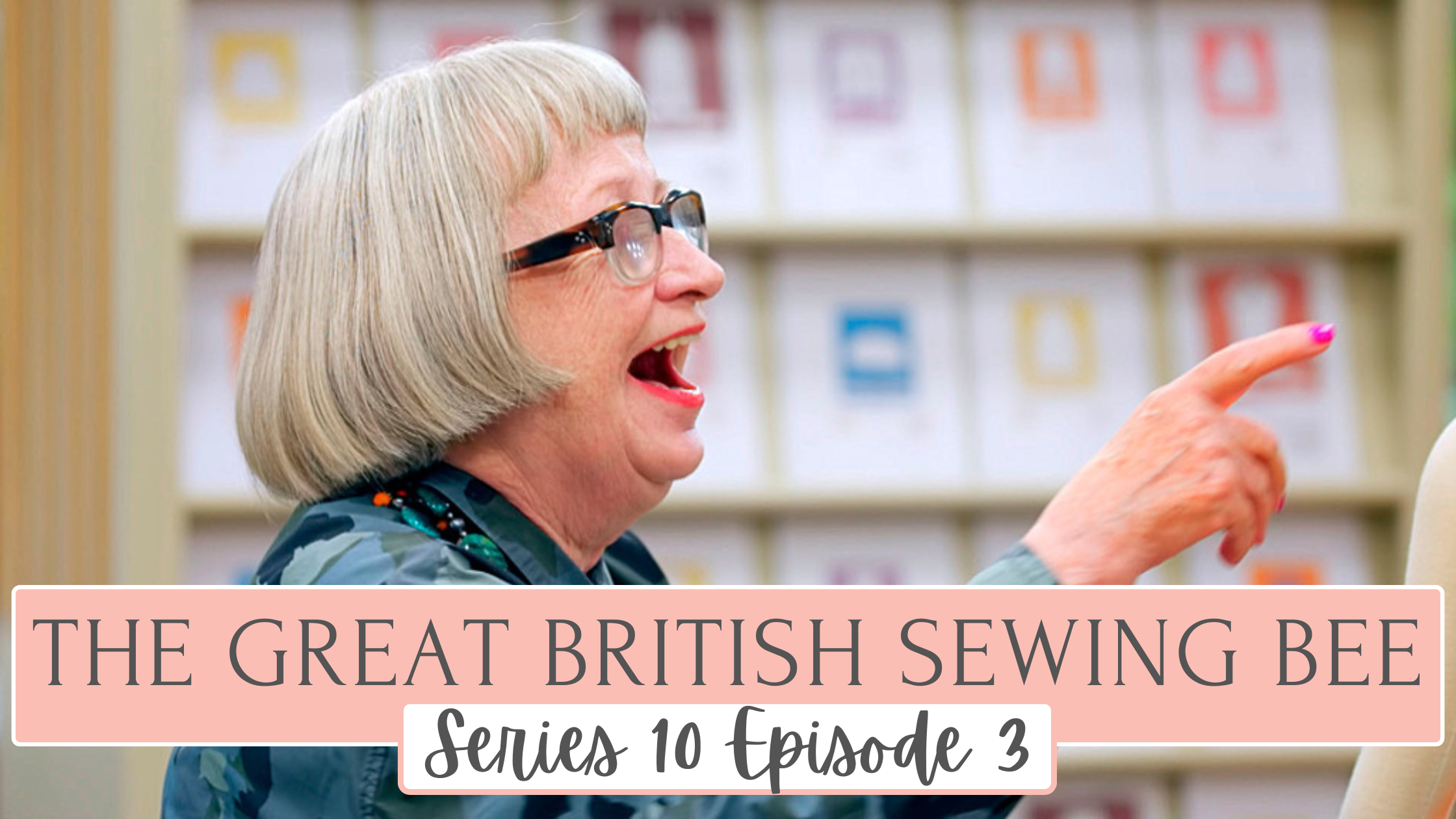 The Great British Sewing Bee: Episode 3